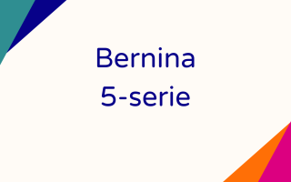  Workshop Bernina 5-serie - 15 oktober 2026