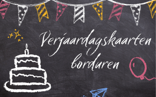 Workshop verjaardagskaarten borduren - 1 April 2027